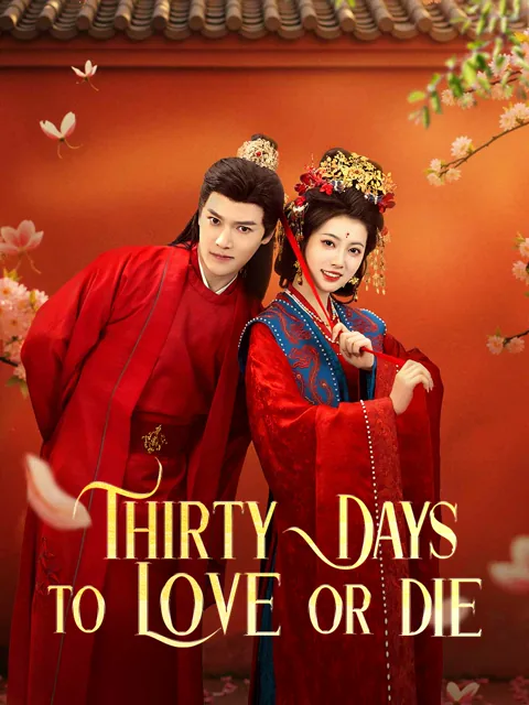 Thirty Days to Love or Die