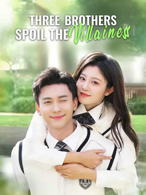 Three Brothers Spoil the Villainess