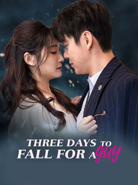 Three Days to Fall For A Guy
