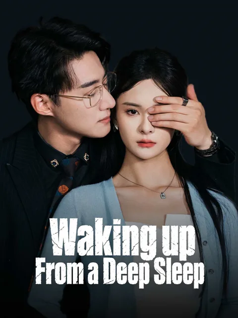 Waking Up From a Deep Sleep