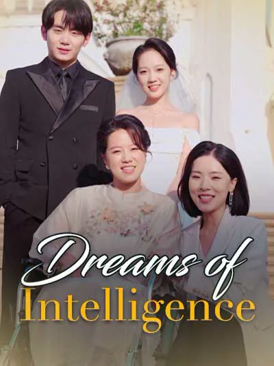 Dreams of Intelligence