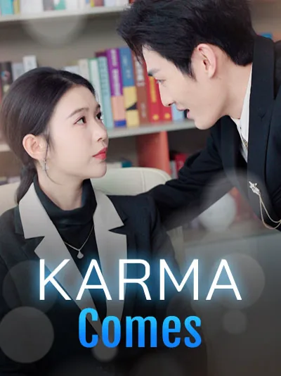 Karma Comes