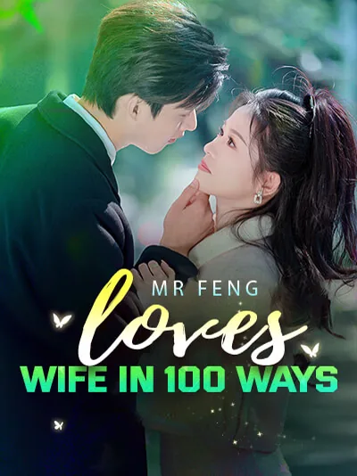 Mr Feng loves wife in 100 ways