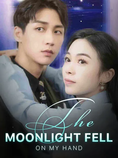 The moonlight fell on my hand