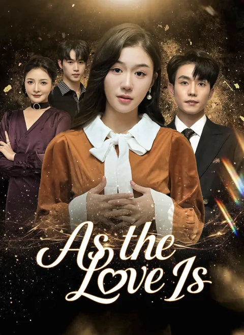 As the Love Is