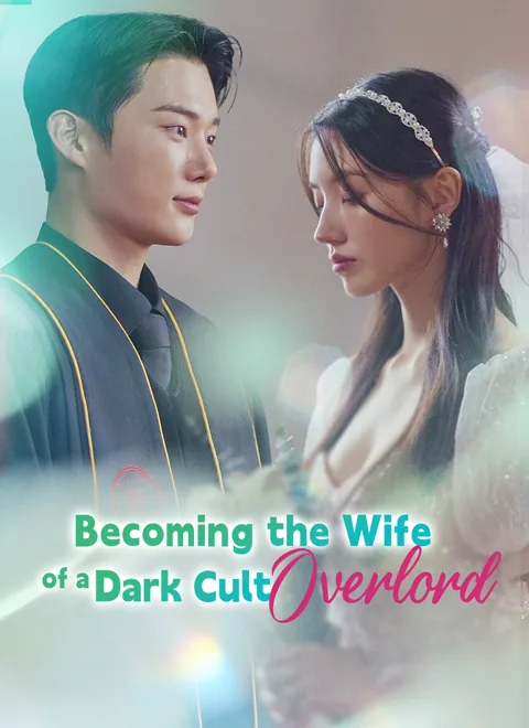 Becoming the Wife of a Dark Cult Overlord