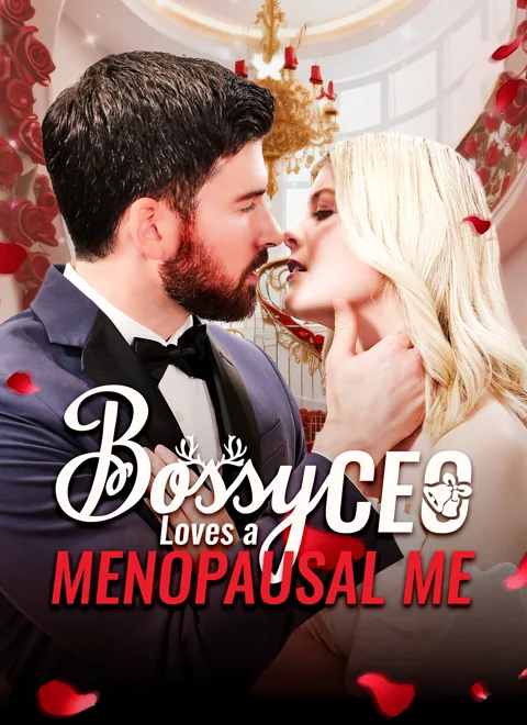 Bossy CEO Loves a Menopausal Me
