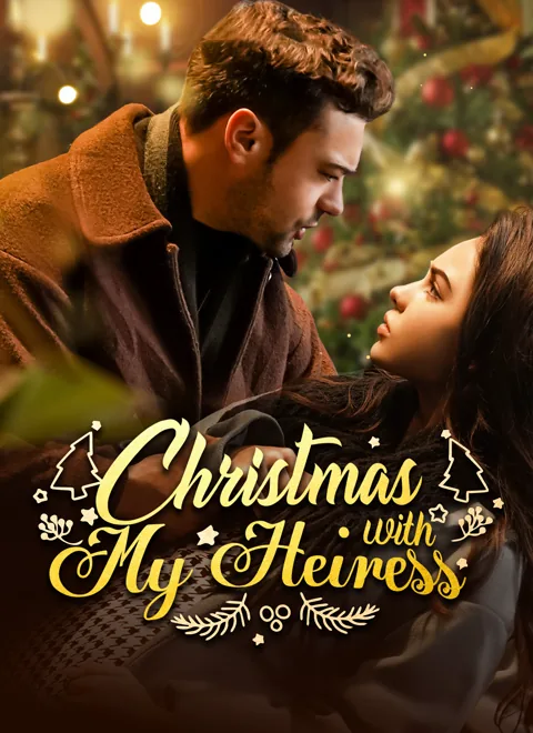 Christmas with My Heiress