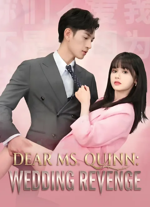 Dear Ms. Quinn: Wedding Revenge