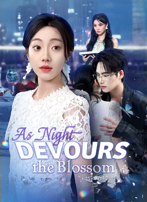 [Dubbed]As Night Devours the Blossom