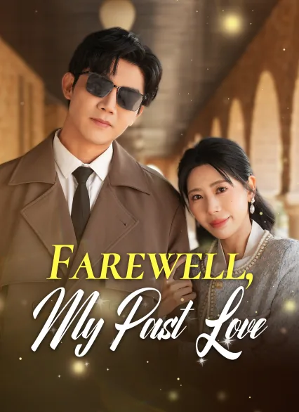 Farewell, My Past Love