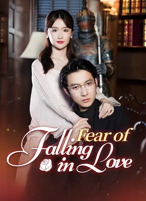 Fear of Falling in Love