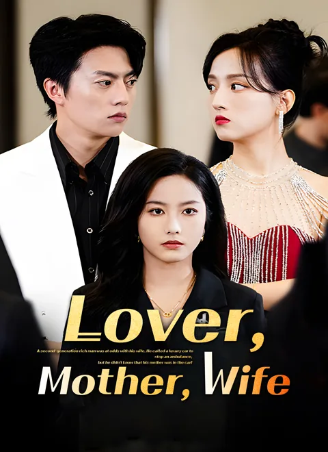 Lover, Mother, Wife