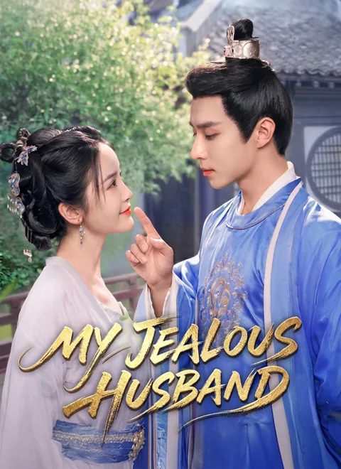 My Jealous Husband
