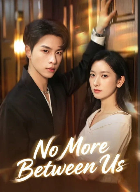 No More Between Us