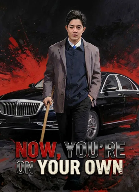 Now, You're On Your Own