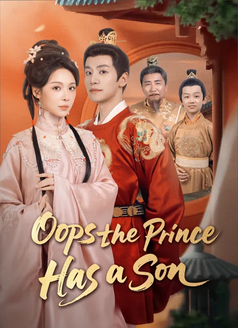 Oops the Prince Has a Son