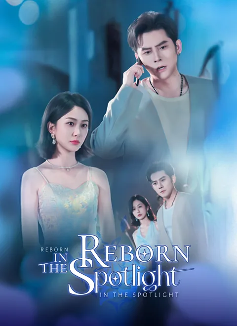 Reborn in the Spotlight