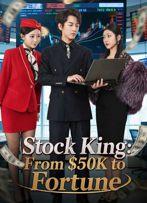 Stock King: From $50K to Fortune