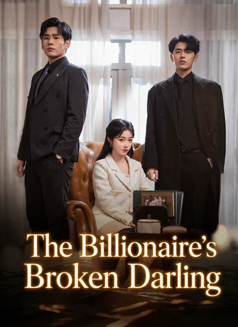 The Billionaire's Broken Darling