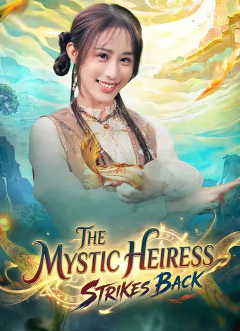 The Mystic Heiress Strikes Back