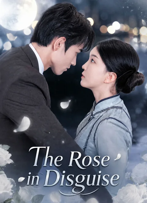 The Rose in Disguise
