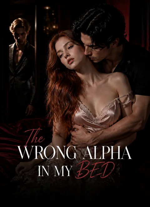 The Wrong Alpha In My Bed
