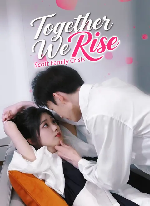 Together We Rise: Scott Family Crisis