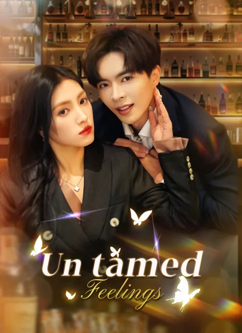 Untamed Feelings