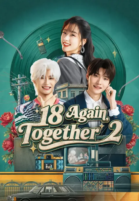 18 Again Together II