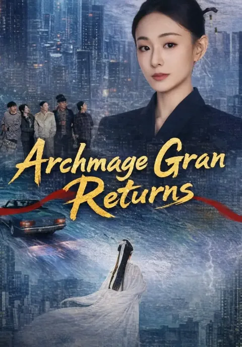 Archmage Gran Returns