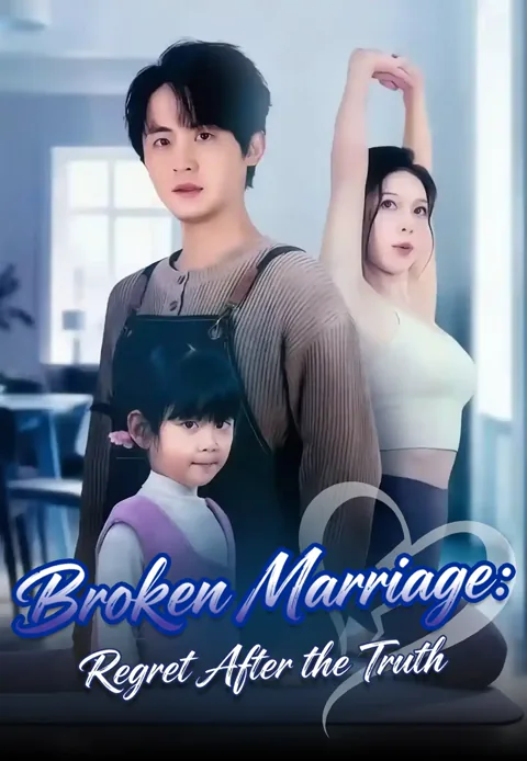 Broken Marriage: Regret After the Truth