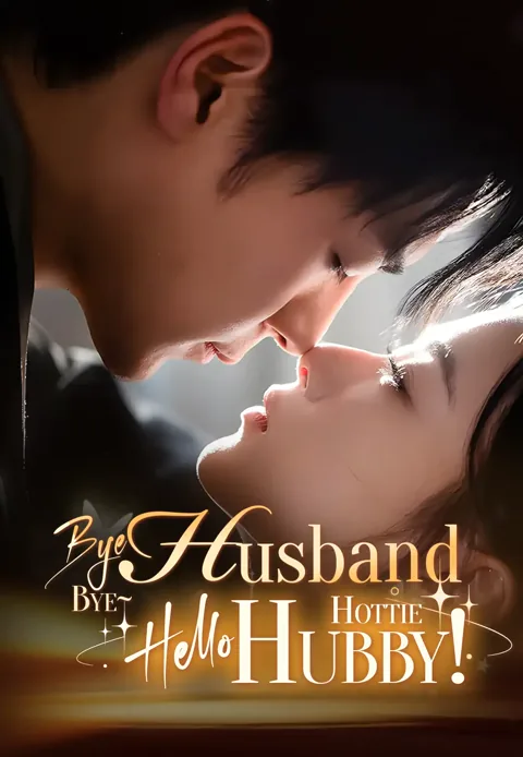 Bye-Bye Husband, Hello Hottie Hubby!