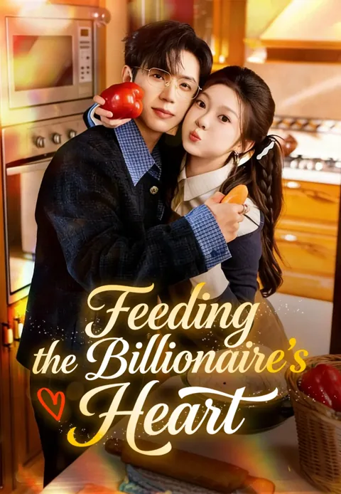 Feeding the Billionaire's Heart