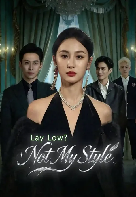 Lay Low? Not My Style