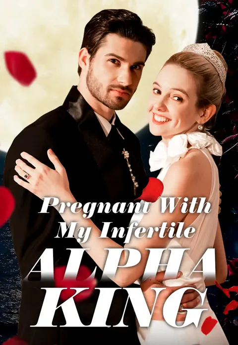 Pregnant With My Infertile Alpha King