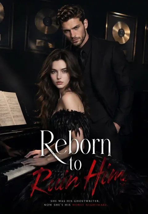 Reborn to Ruin Him