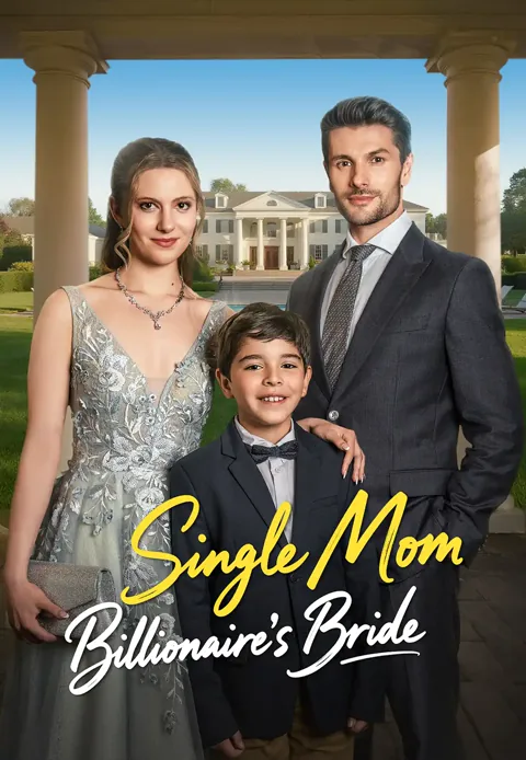 Single Mom, Billionaire's Bride