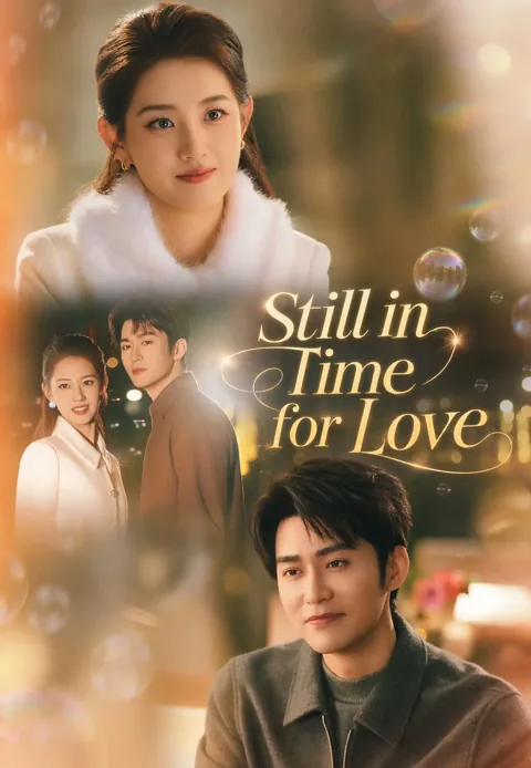Still in Time for Love