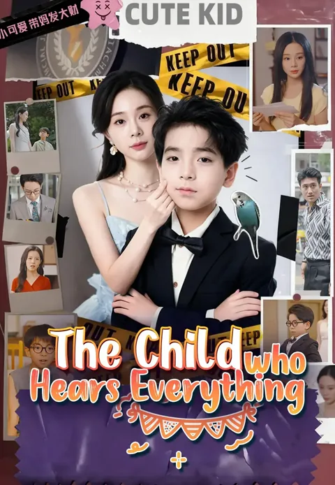 The Child who Hears Everything