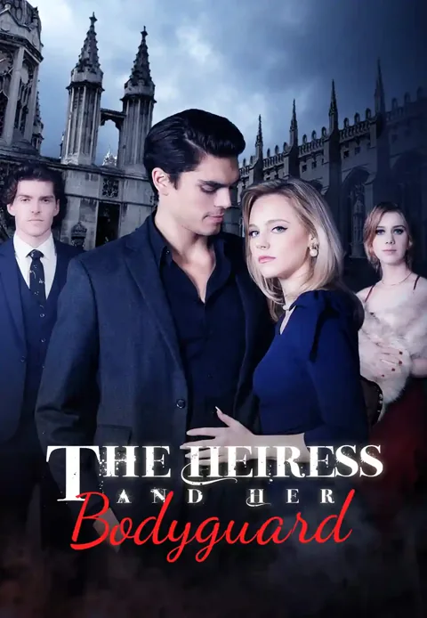 The Heiress and Her Bodyguard