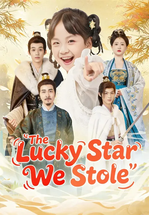 The Lucky Star We Stole