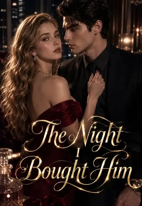 The Night I Bought Him