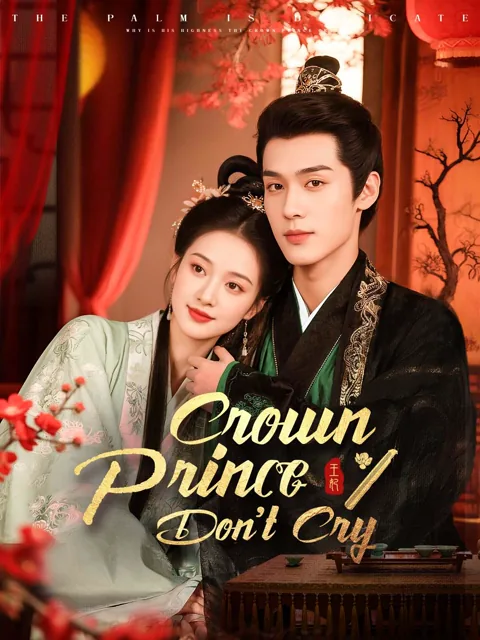 Crown Prince, Don't Cry