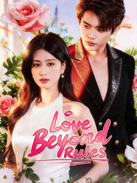 Love Beyond Rules