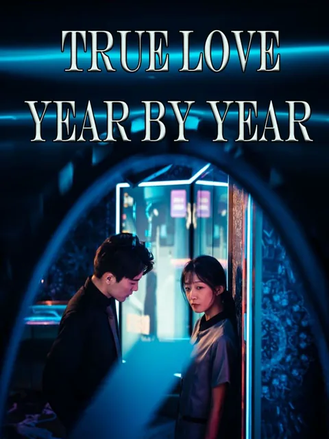 True Love, Year by Year