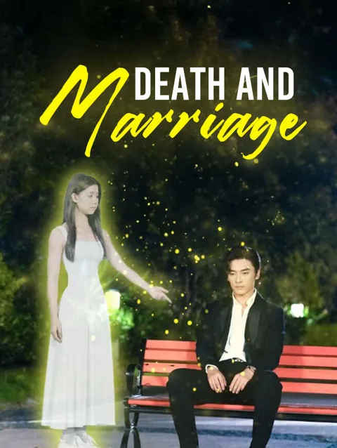 Death And Marriage
