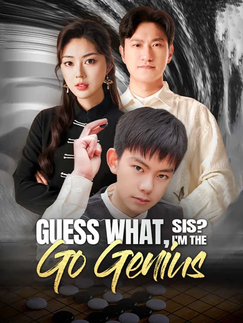 Guess What Sis I M The Go Genius