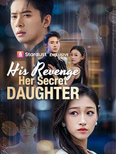 His Revenge Her Secret Daughter