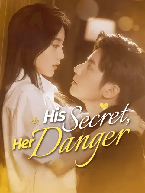 His Secret Her Danger